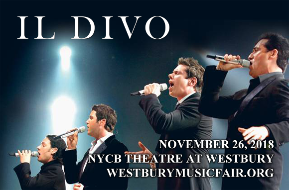 Il Divo at NYCB Theatre at Westbury