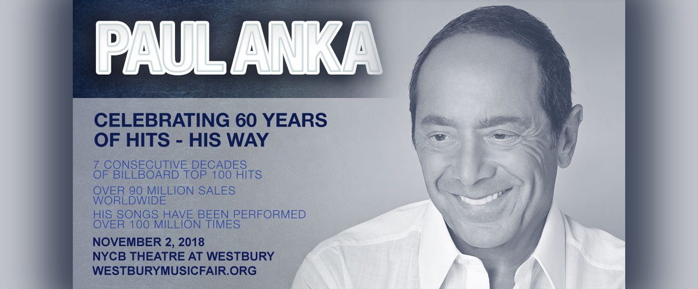 Paul Anka at NYCB Theatre at Westbury