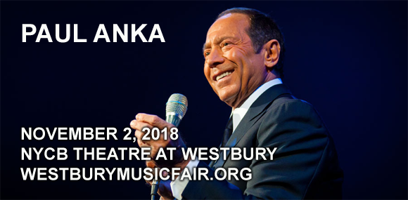 Paul Anka at NYCB Theatre at Westbury