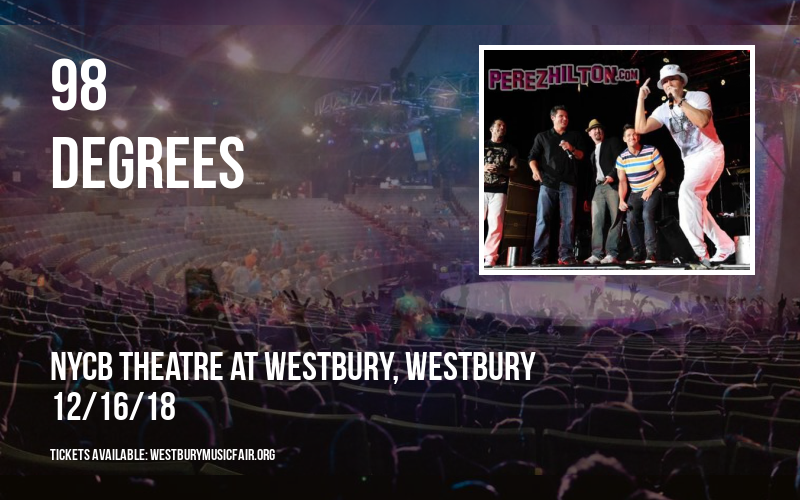 98 Degrees at NYCB Theatre at Westbury tickets 98 Degrees at NYCB Theatre at Westbury