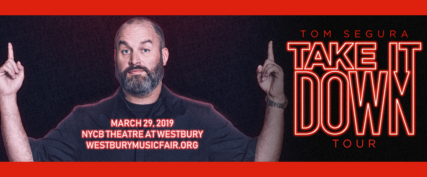 Tom Segura at NYCB Theatre at Westbury