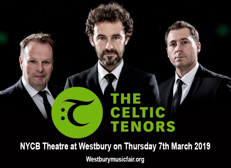The Celtic Tenors at NYCB Theatre at Westbury