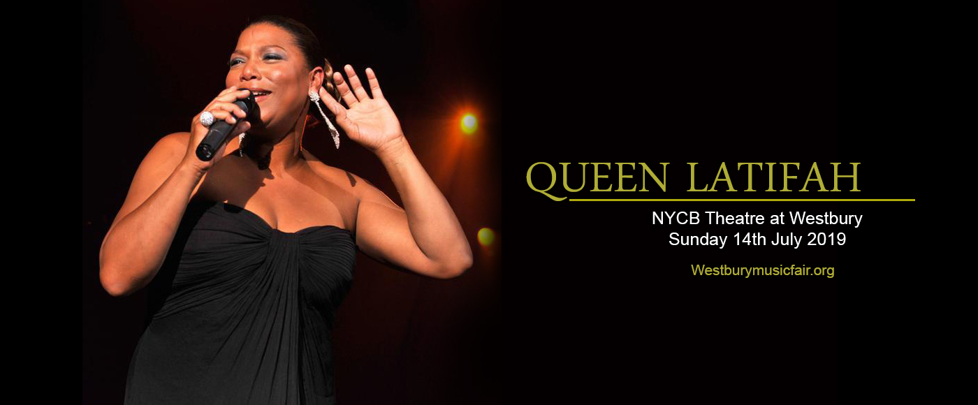 Queen Latifah at NYCB Theatre at Westbury
