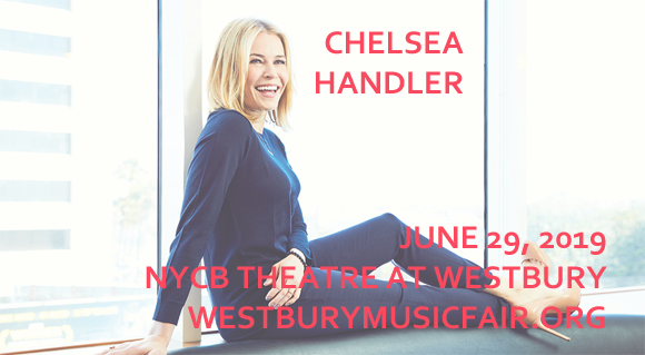 Chelsea Handler at NYCB Theatre at Westbury
