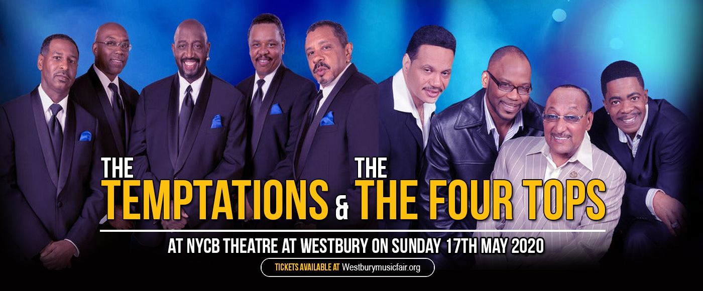 The Temptations & The Four Tops at NYCB Theatre at Westbury