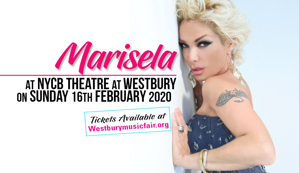 Marisela at NYCB Theatre at Westbury