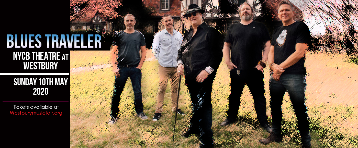 Blues Traveler [CANCELLED] at NYCB Theatre at Westbury