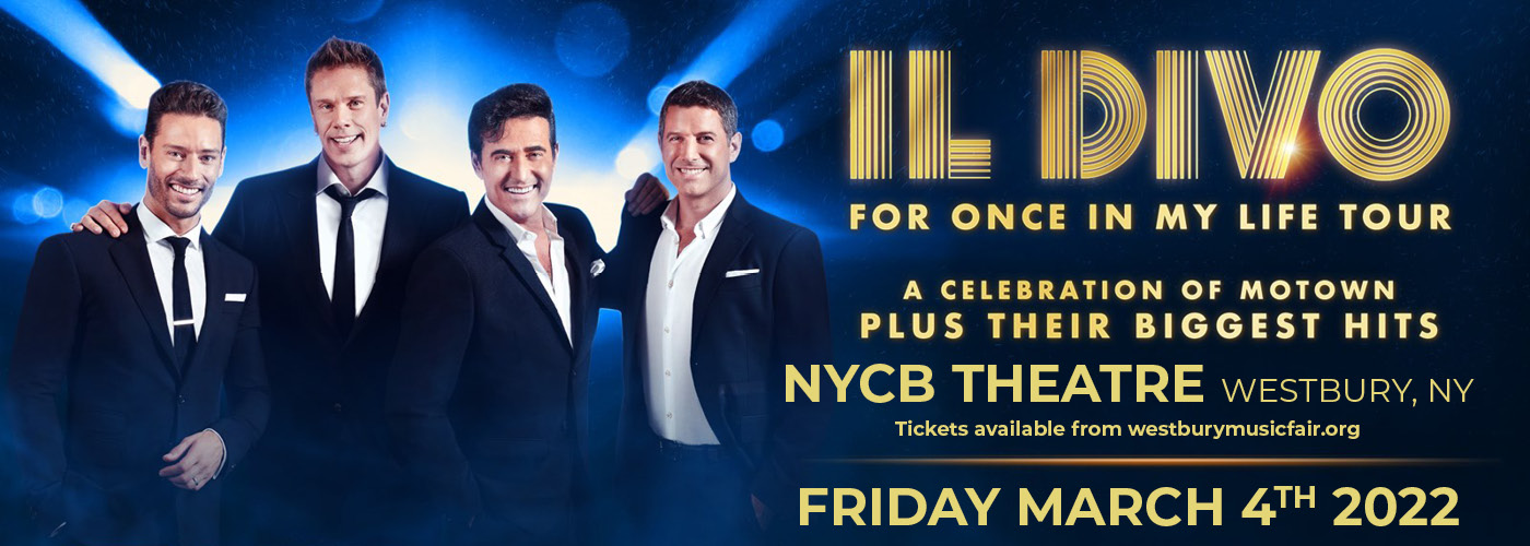 Il Divo at NYCB Theatre at Westbury