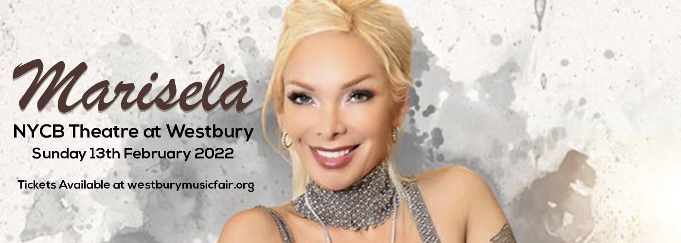 Marisela at NYCB Theatre at Westbury tickets Marisela at NYCB Theatre at Westbury