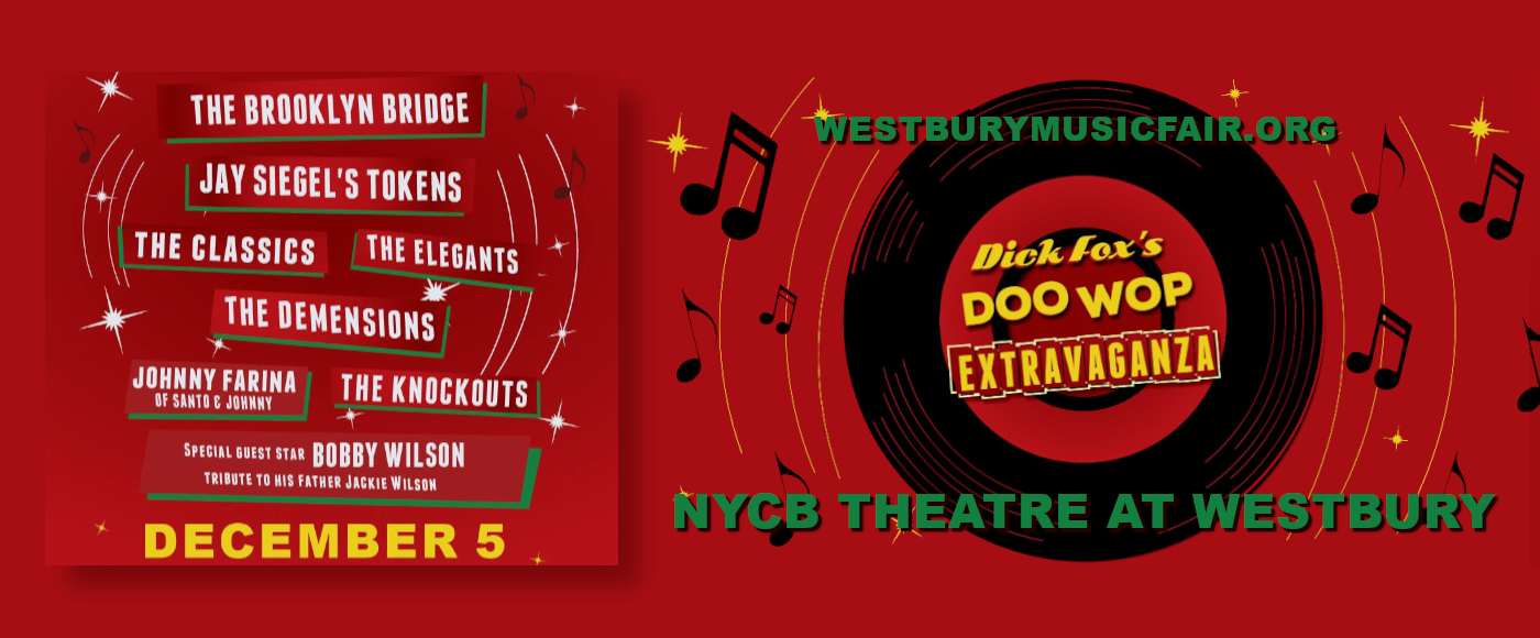 Dick Fox's Holiday Doo Wop Extravaganza [CANCELLED] at NYCB Theatre at Westbury