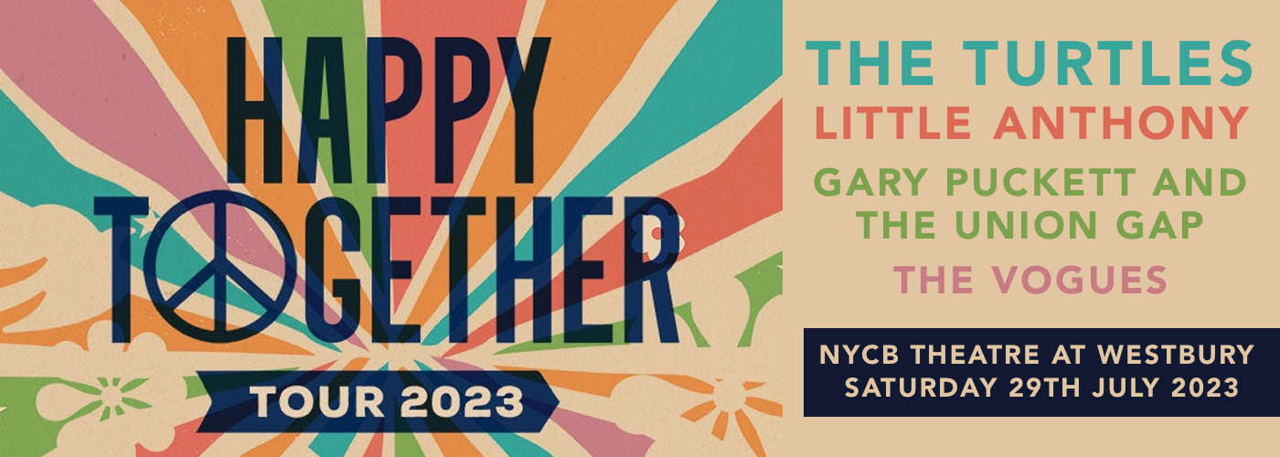 Happy Together Tour: The Turtles, Gary Puckett and The Union Gap, The Association, The Vogues & The Cowsills at NYCB Theatre at Westbury