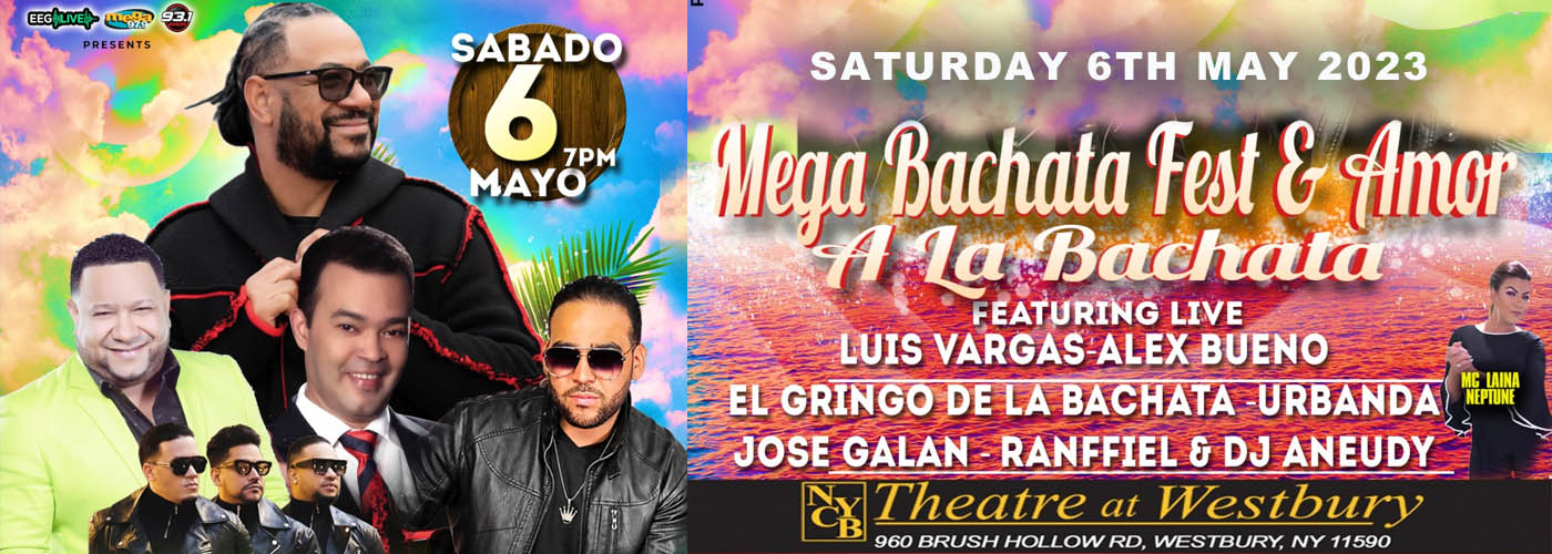 Mega Bachata Fest at NYCB Theatre at Westbury