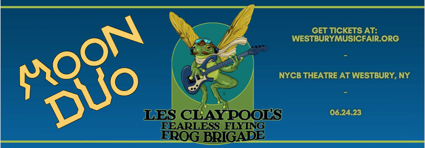 Les Claypool's Fearless Flying Frog Brigade & Neal Francis at NYCB Theatre at Westbury