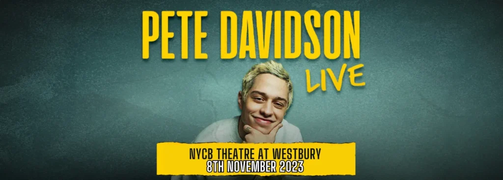 Pete Davidson at NYCB Theatre at Westbury