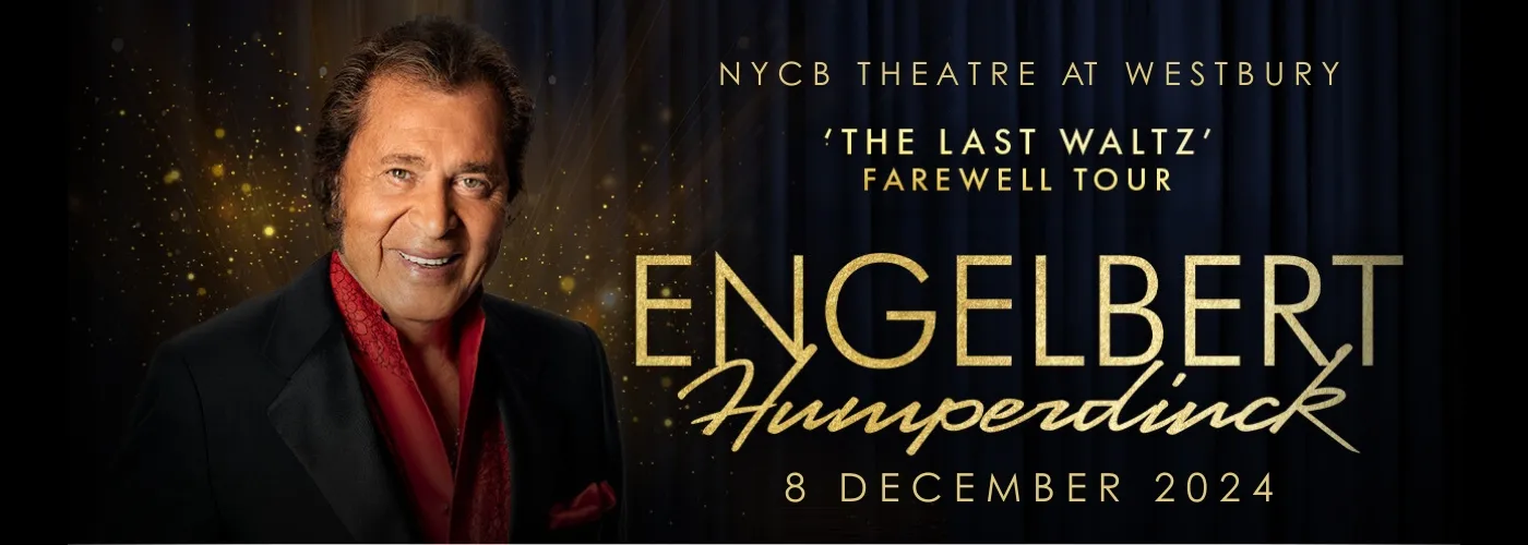 Engelbert Humperdinck: The Last Waltz Farewell Tour