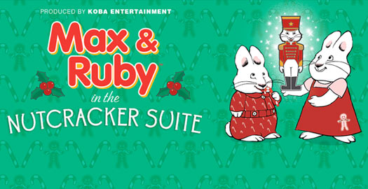 Max and Ruby: The Nutcracker