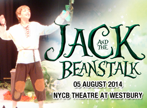 Jack and The Beanstalk at NYCB Theatre at Westbury