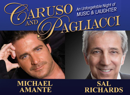 Caruso and Pagliacci: Michael Amante & Sal Richards at NYCB Theatre at Westbury