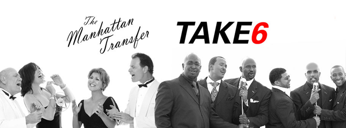 Take 6 & The Manhattan Transfer