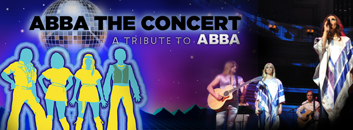 ABBA: The Concert – A Tribute to ABBA