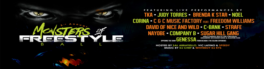 Monsters Of Freestyle: TKA, Brenda K. Starr, Company B & Judy Torres