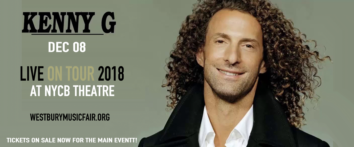 Kenny G at NYCB Theatre at Westbury