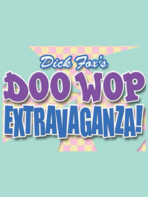 Doo Wop Extravaganza at NYCB Theatre at Westbury