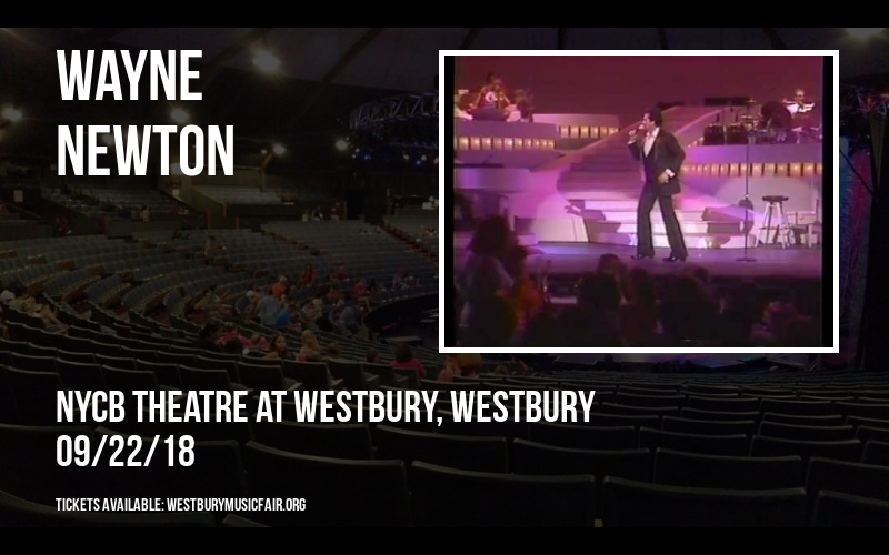Wayne Newton at NYCB Theatre at Westbury