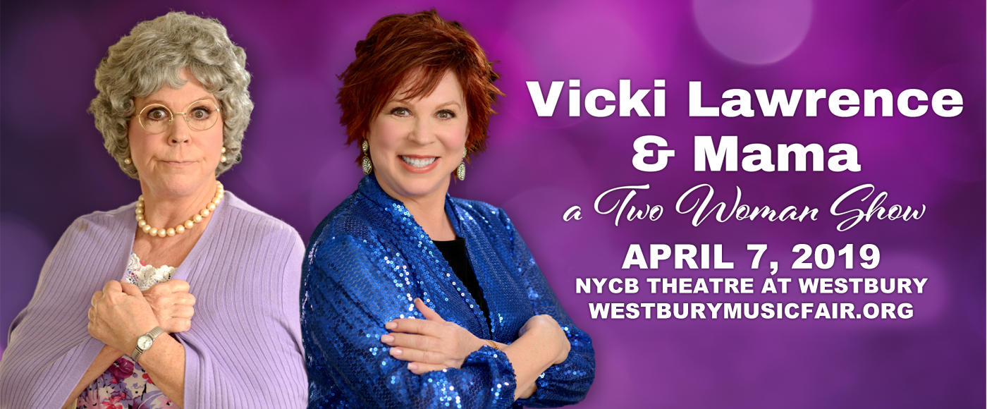 Vicki Lawrence at NYCB Theatre at Westbury