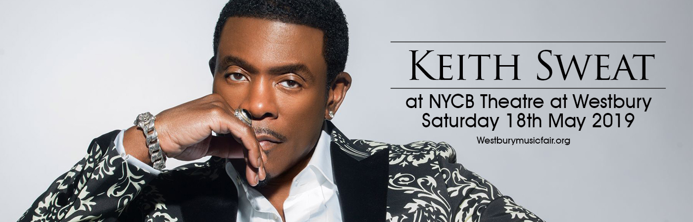 Keith Sweat at NYCB Theatre at Westbury