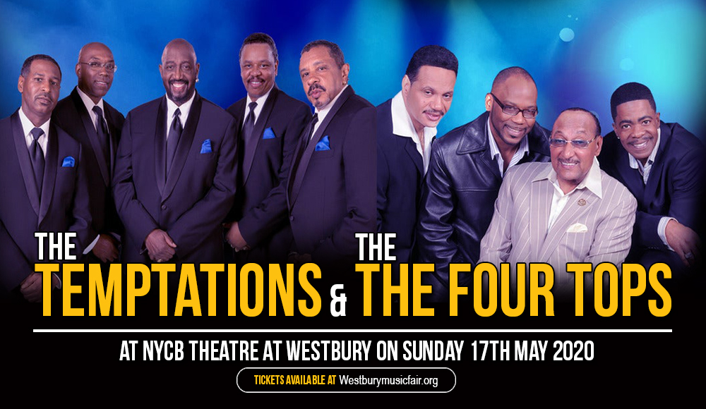 The Temptations & The Four Tops at NYCB Theatre at Westbury