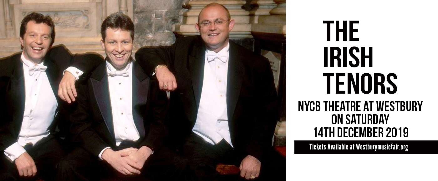 The Irish Tenors at NYCB Theatre at Westbury