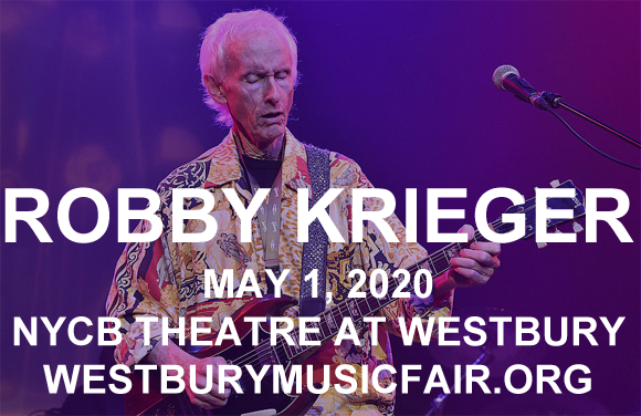 Robby Krieger at NYCB Theatre at Westbury