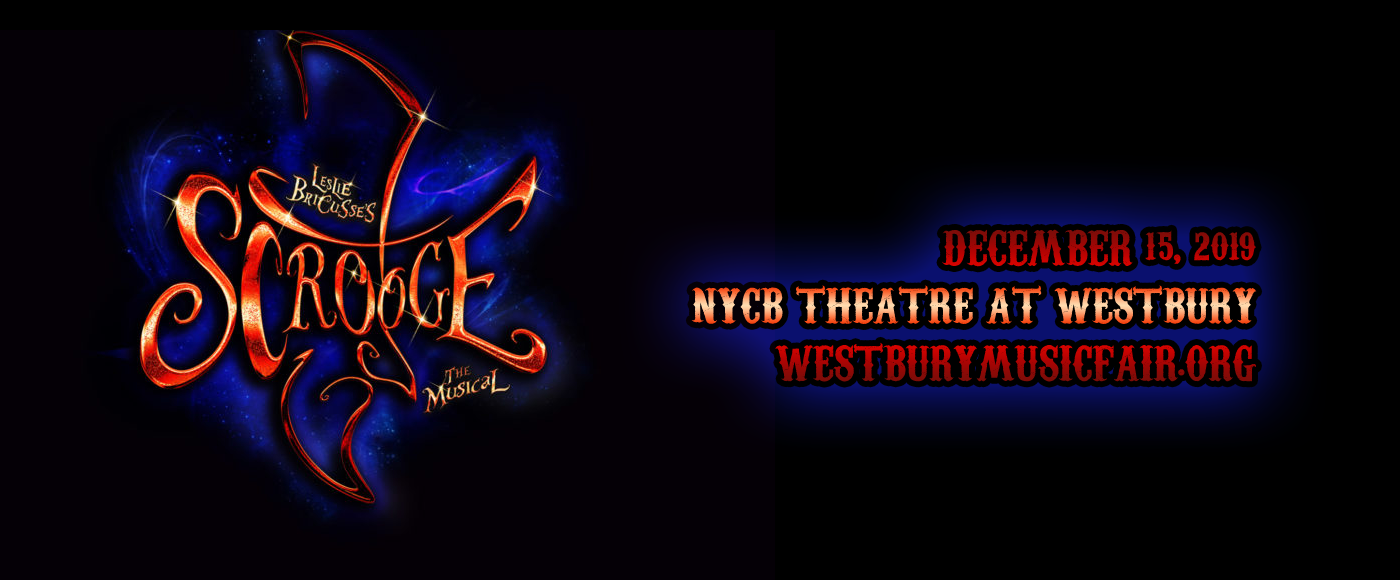 Scrooge at NYCB Theatre at Westbury