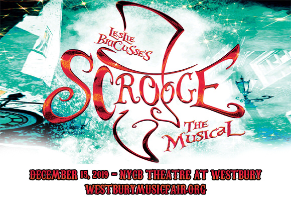 Scrooge at NYCB Theatre at Westbury