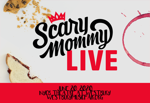 Scary Mommy [CANCELLED] at NYCB Theatre at Westbury