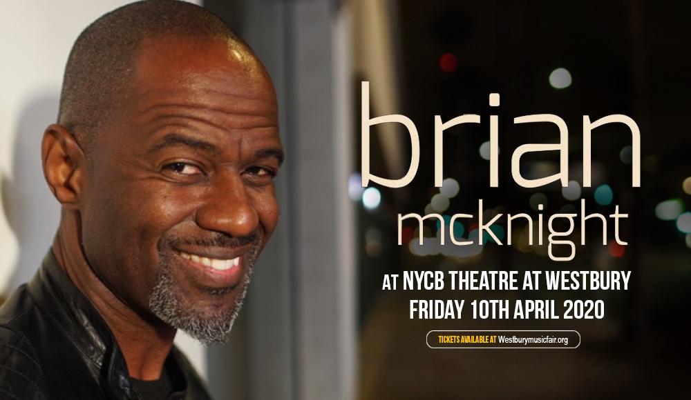 Brian McKnight [POSTPONED] at NYCB Theatre at Westbury