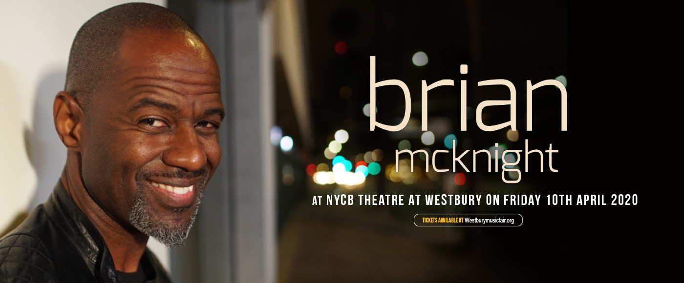 Brian McKnight [POSTPONED] at NYCB Theatre at Westbury