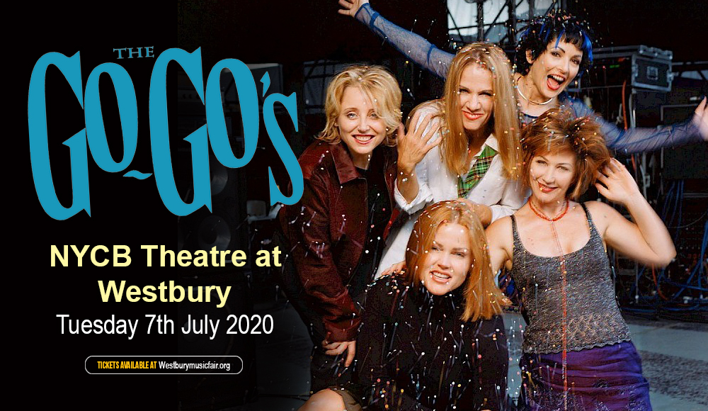 The Go-Go's [CANCELLED] at NYCB Theatre at Westbury