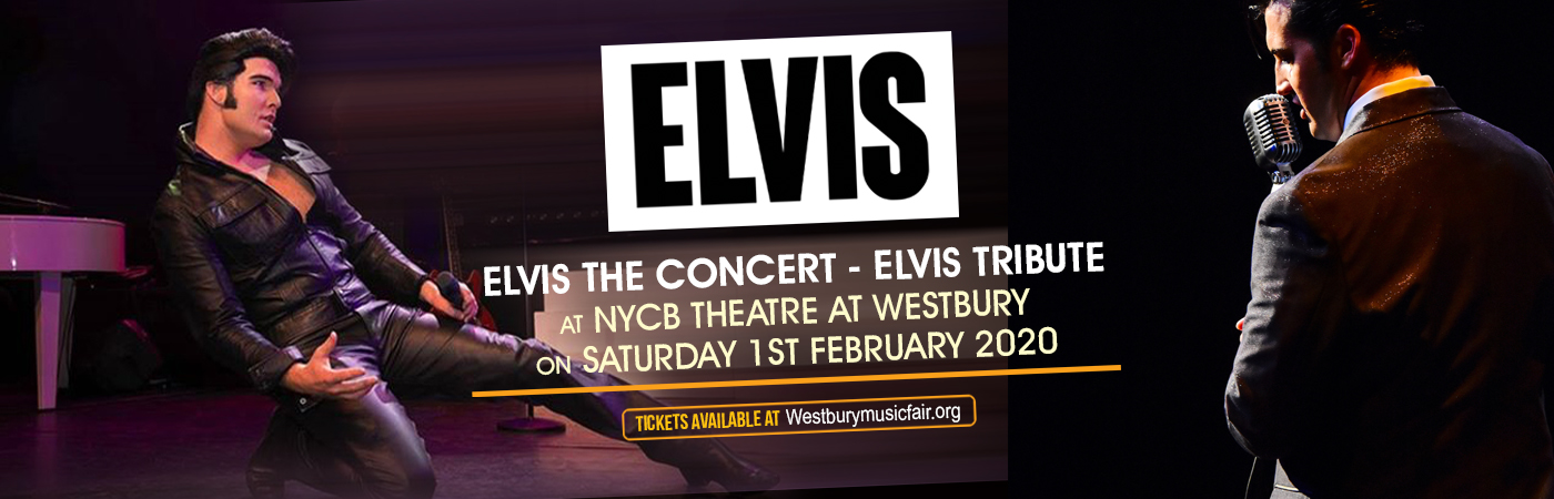 Elvis The Concert – Elvis Tribute [CANCELLED]