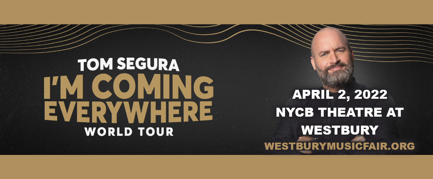 Tom Segura at NYCB Theatre at Westbury