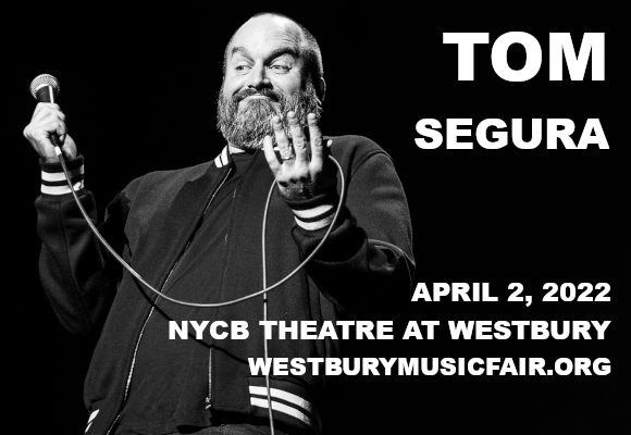 Tom Segura at NYCB Theatre at Westbury