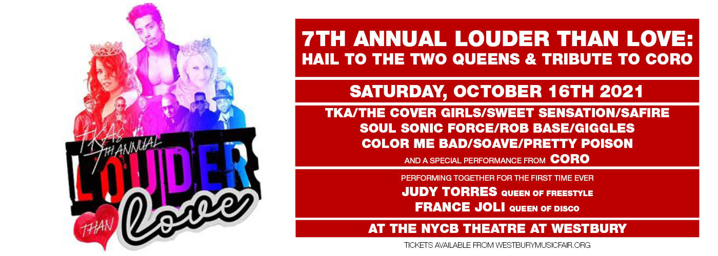 7th Annual Louder Than Love: Hail to the Two Queens & Tribute to Coro at NYCB Theatre at Westbury