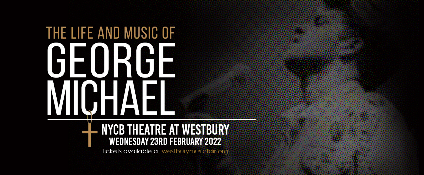 The Life & Music of George Michael [CANCELLED]