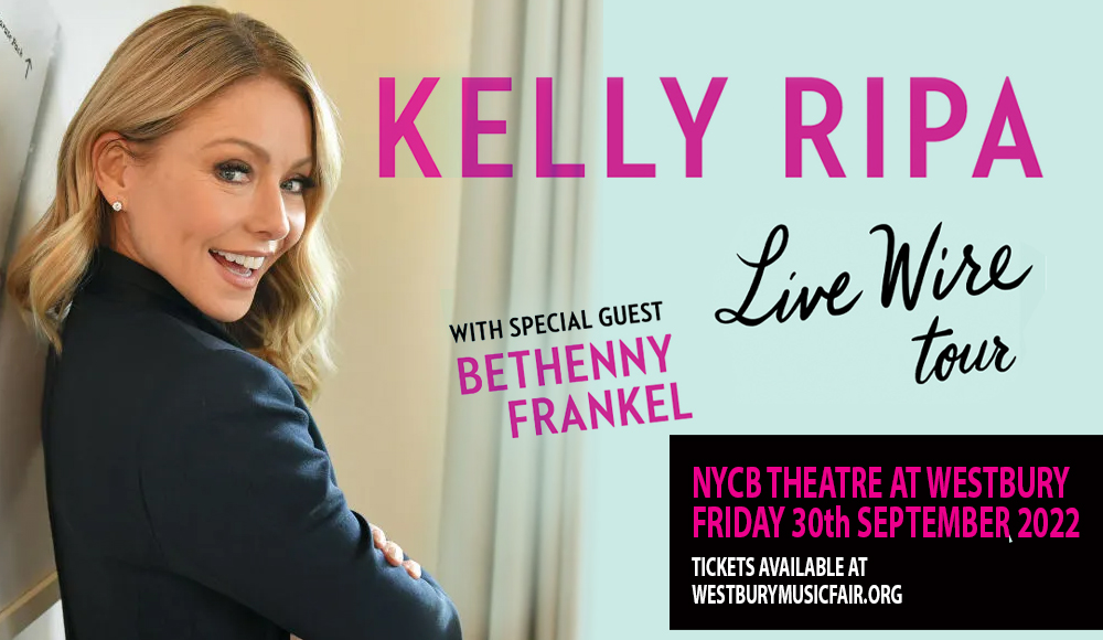 Kelly Ripa: Live Wire at NYCB Theatre at Westbury