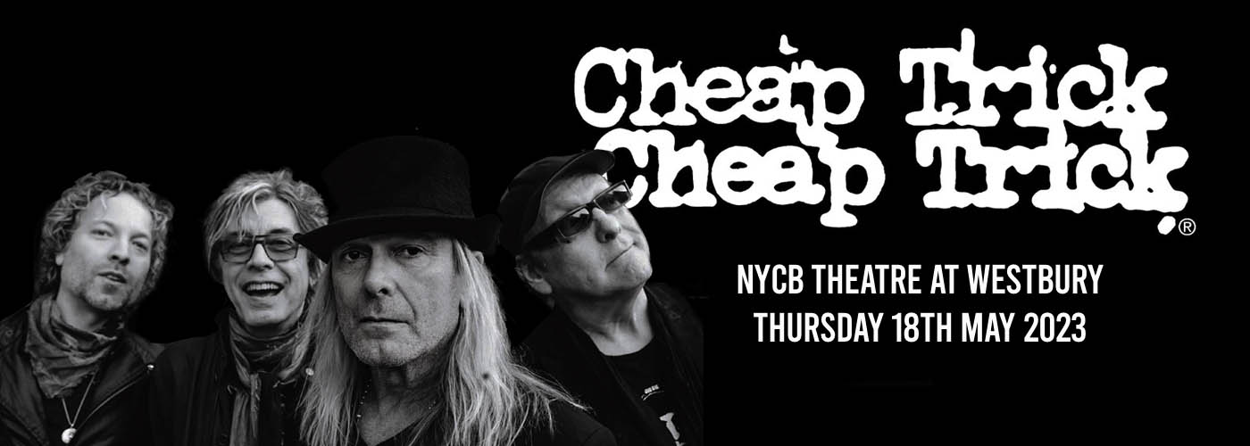 Cheap Trick at NYCB Theatre at Westbury