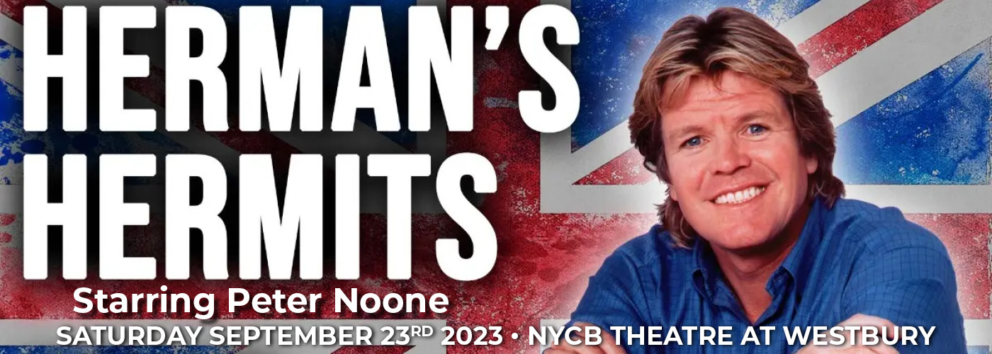 Herman's Hermits & Peter Noone at NYCB Theatre at Westbury