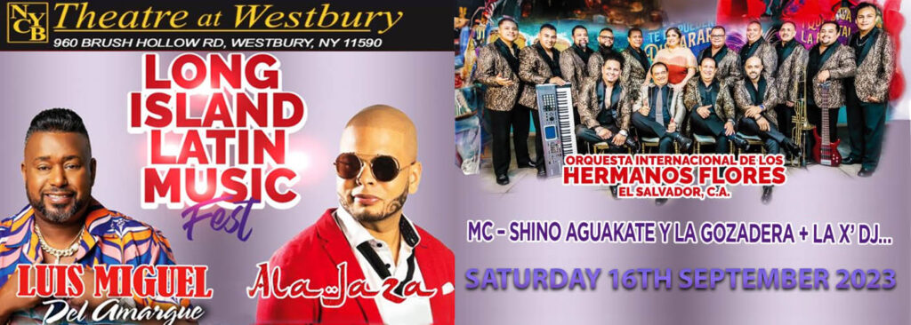 Long Island Latin Music Festival at Flagstar at Westbury Music Fair