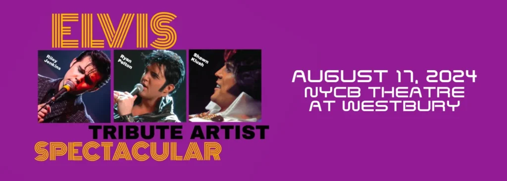 Elvis Tribute Spectacular at Flagstar at Westbury Music Fair