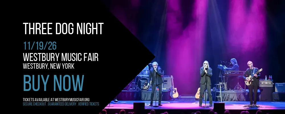 Three Dog Night at Westbury Music Fair